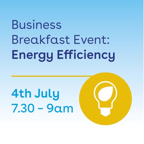 Business Breakfast: Energy Efficiency Discussion